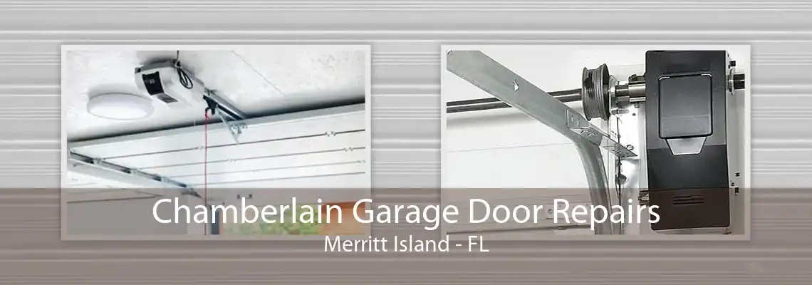 Chamberlain Garage Door Repairs Merritt Island - FL