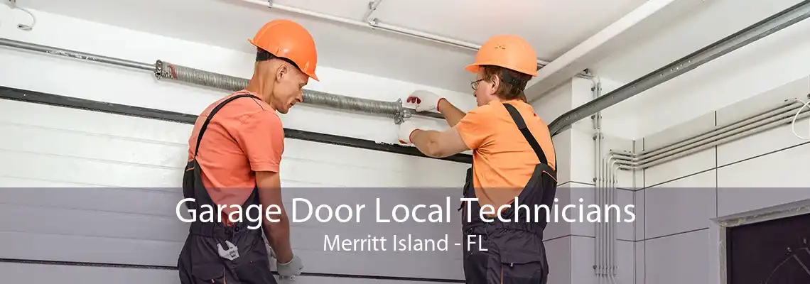 Garage Door Local Technicians Merritt Island - FL