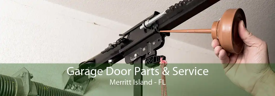 Garage Door Parts & Service Merritt Island - FL