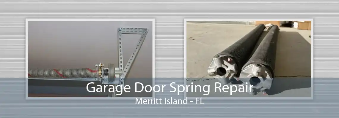 Garage Door Spring Repair Merritt Island - FL