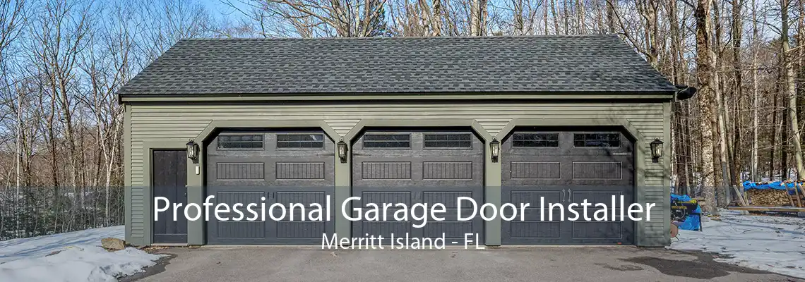 Professional Garage Door Installer Merritt Island - FL